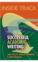 Inside Track to Successful Academic Writing