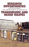 Research Opportunities for Managing the Department of Energy's Transuranic and Mixed Wastes