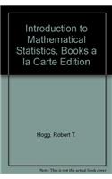 Introduction to Mathematical Statistics, Books a la Carte Edition: Books a La Carte Edition(English)