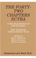 FORTY-TWO CHAPTERS SUTRA Core Teachings of the Buddha