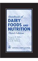 Handbook of Dairy Foods and Nutrition