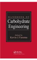 Handbook of Carbohydrate Engineering