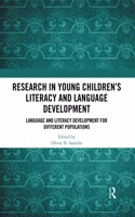Research in Young Children's Literacy and Language Development