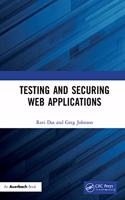 Testing and Securing Web Applications