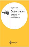 Optimization: Algorithms and Consistent Approximations(124 Applied Mathematical Sciences)