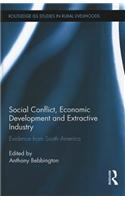 Social Conflict, Economic Development and the Extractive Industry