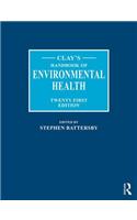 Clay's Handbook of Environmental Health