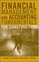 Financial Management and Accounting Fundamentals for Construction