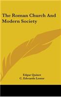 The Roman Church and Modern Society