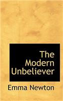 The Modern Unbeliever