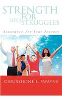 Strength For Life's Struggles: Assurance For Your Journey(English)