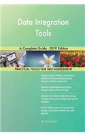 Data Integration Tools A Complete Guide - 2019 Edition