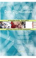 Data Digitalization A Complete Guide - 2019 Edition