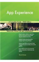 App Experience A Complete Guide - 2020 Edition