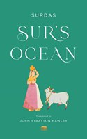 Surâ€™s Ocean : Classic Hindi Poetry in Translation