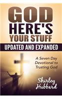 God, Here's Your Stuff
