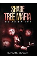 Shade Tree Mafia