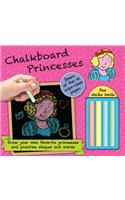 Chalkboard Princesses: Hours of Fun on Wipe-Clean Pages Four Chalks Inside!