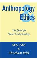 Anthropology and Ethics