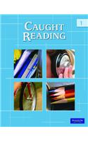 Caught Reading Worktext 1