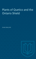Plants of Quetico and the Ontario Shield