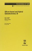 Silicon-Based & Hybrid Opteolectronics