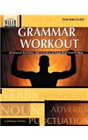 Grammar Workout: 28 Lessons, Exercises, and Activities to Jump-Start You(Grammar Workout)