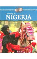 Looking at Nigeria: (Looking at Countries)