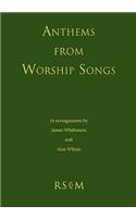 Anthems from Worship Songs