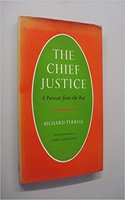 The Chief Justice: A Portrait  from the Raj
