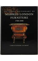 Pictorial Dictionary of Marked London Furniture 1700-1840
