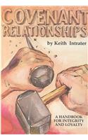 Covenant Relationships: A More Excellent Way