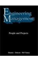 Engineering Management: People and Projects