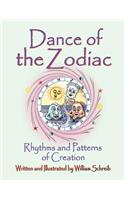 Dance of the Zodiac, Rhythms and Patterns of Creation