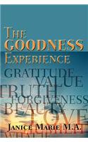 Goodness Experience
