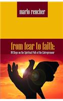 From Fear To Faith