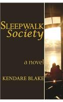 Sleep Walk Society