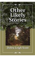 Other Likely Stories
