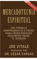 Mercadotecnia Espiritual Segunda Edición