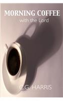 Morning Coffee With the Lord
