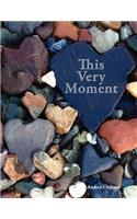 This Very Moment