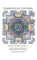 Symmetrical Universe Adult Coloring Book #1