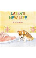 Laika's New Life