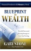 Blueprint to Wealth