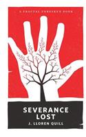 Severance Lost
