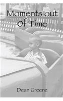 Moments Out of Time