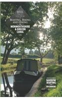 Boating, Biking and Hiking the Monmouthshire and Brecon Canal