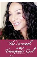 Survival of the Transgender Girl