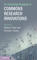 Cambridge Handbook of Commons Research Innovations