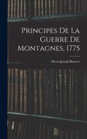 Principes De La Guerre De Montagnes, 1775